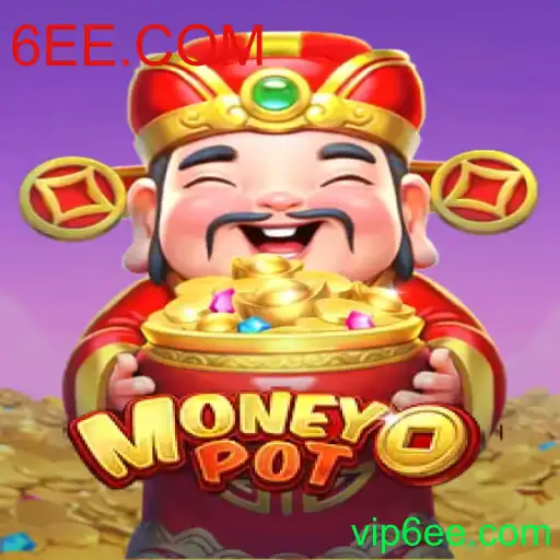 Descubra o Fascinante Mundo de MoneyPot com 6EE.COM